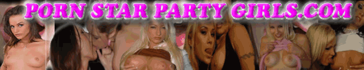 Pornstar Party Gif - Join Porn Star Party Girls Now!